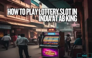 Lottery Slot in India