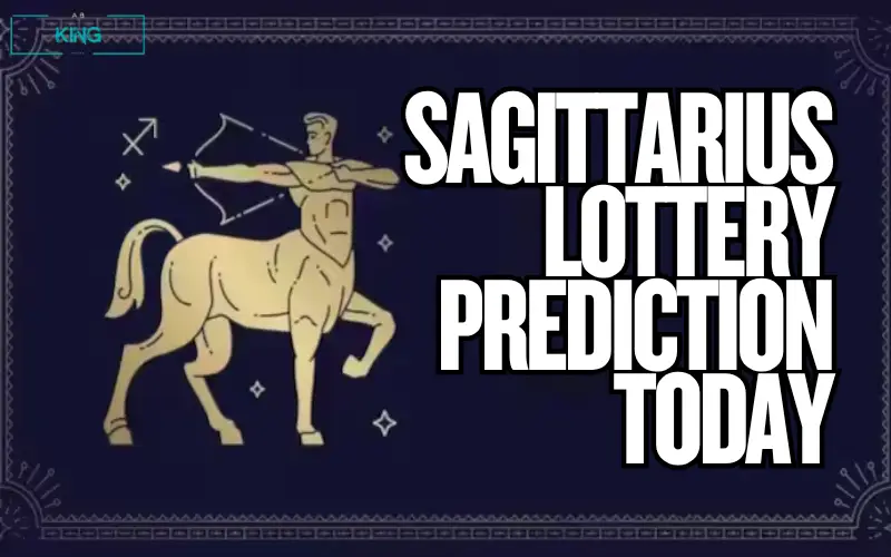 Sagittarius Lottery Prediction Today